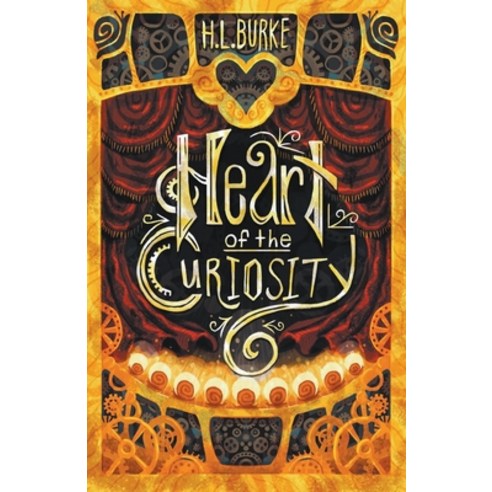 (영문도서) Heart of the Curiosity Paperback, H. L. Burke, English, 9798223227571