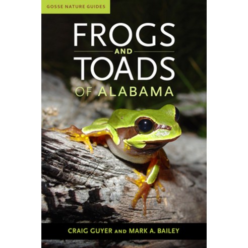 (영문도서) Frogs and Toads of Alabama Paperback, University Alabama Press, English, 9780817360665