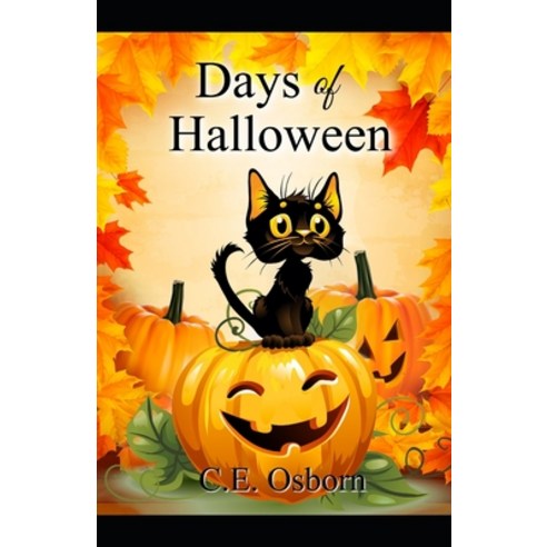(영문도서) Days of Halloween Paperback, Independently Published, English, 9798700766838