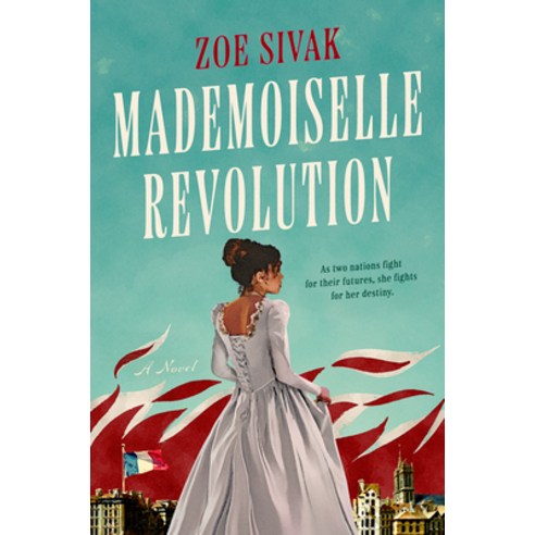 (영문도서) Mademoiselle Revolution Hardcover, Berkley Books, English, 9780593336038