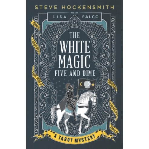 (영문도서) The White Magic Five and Dime: A Tarot Mystery Paperback, Independently Published, English, 9781093478082
