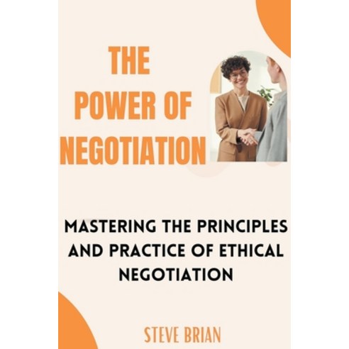 (영문도서) The Power of Negotiation Paperback, Joshua Nangtang Zaghe, English, 9798223440956
