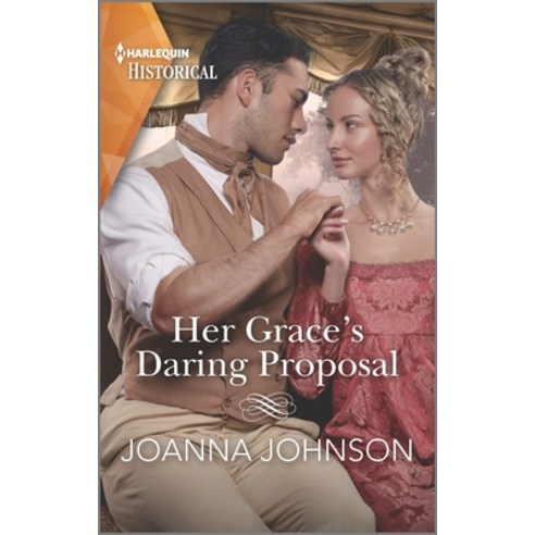 (영문도서) Her Grace''s Daring Proposal Mass Market Paperbound, Harlequin Enterprises, English, 9781335723987