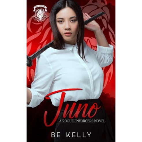 Juno (A Rogue Enforcers Novel) Paperback, Independently Published, English, 9798557574211