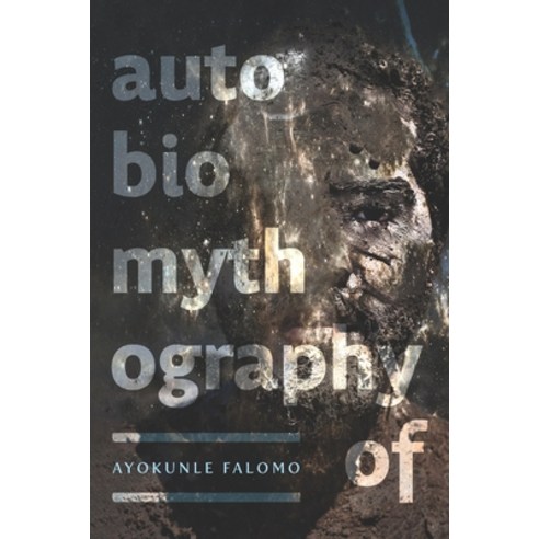 (영문도서) Autobiomythography of Paperback, Alice James Books, English, 9781949944655