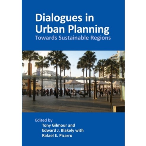 (영문도서) Dialogues in Urban Planning: Towards Sustainable Regions Paperback, Sydney University Press, English, 9781920899127