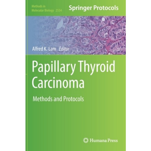 (영문도서) Papillary Thyroid Carcinoma: Methods and Protocols Hardcover, Humana, English, 9781071625040