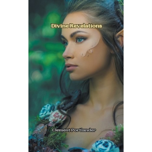 (영문도서) Divine Revelations Paperback, Creative Arts Management Ou, English, 9798223252252