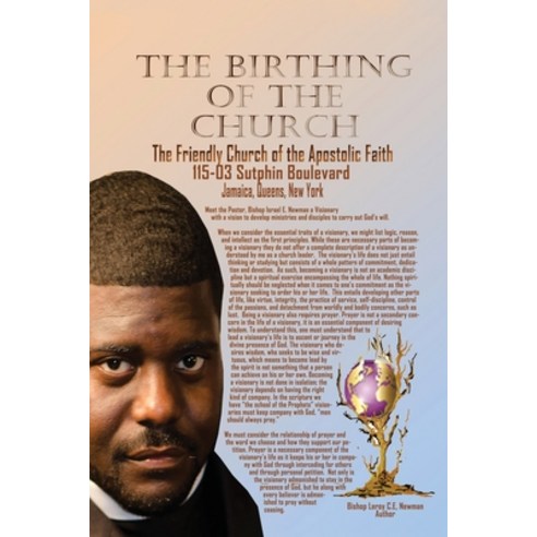 The Birthing of a Church: The Family Church of the Apostolic Faith Paperback, Bookwhip Company, English, 9781953537249