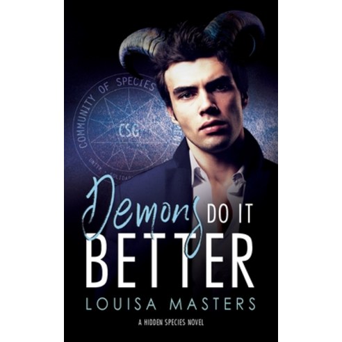 Demons Do It Better: A Hidden Species Novel Paperback, World of Words