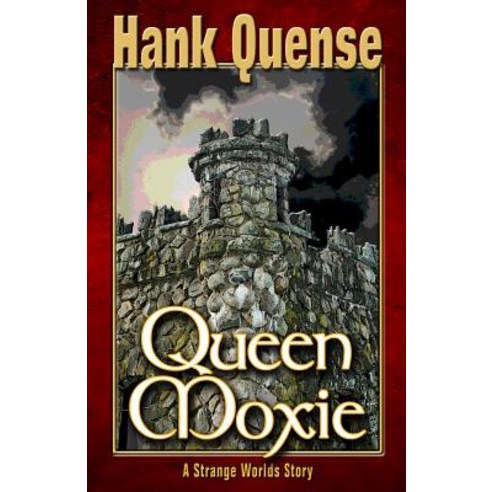 (영문도서) Queen Moxie Paperback, Strange Worlds Publishing, English, 9780997822441