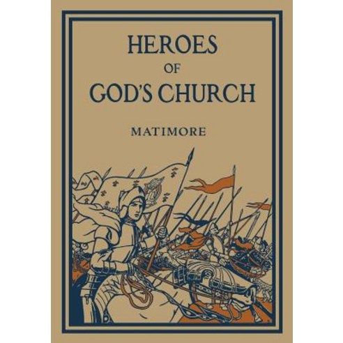 Heroes of God''s Church Paperback, St. Augustine Academy Press