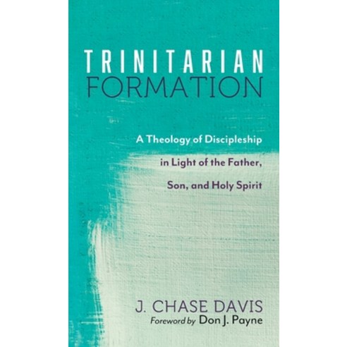 Trinitarian Formation Hardcover, Wipf & Stock Publishers, English, 9781725261587