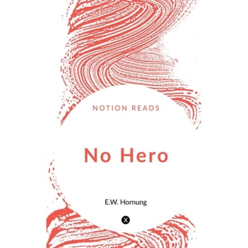 (영문도서) No Hero Paperback, Notion Press, English, 9781647333447