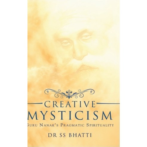 Creative Mysticism Hardcover, White Falcon Publishing, English, 9781636400761