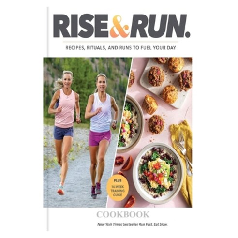 (영문도서) Rise and Run CookBook Paperback, Independently Published, English, 9798761937635