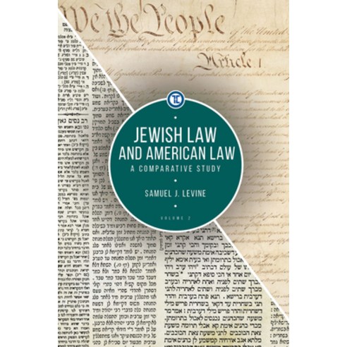 Jewish Law and American Law Volume 2: A Comparative Study Hardcover, Touro University Press, English, 9781618116574