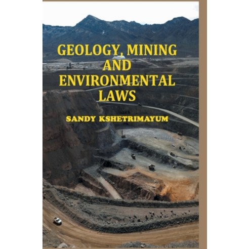 (영문도서) Geology Mining and Environmental Laws Hardcover, Discovery Publishing House ..., English, 9788119365579