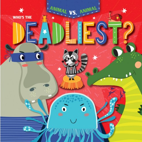 (영문도서) Who''s the Deadliest? Library Binding, Gareth Stevens Publishing, English, 9781534537446