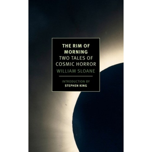 (영문도서) The Rim of Morning: Two Tales of Cosmic Horror Paperback, New York Review of Books, English, 9781590179062