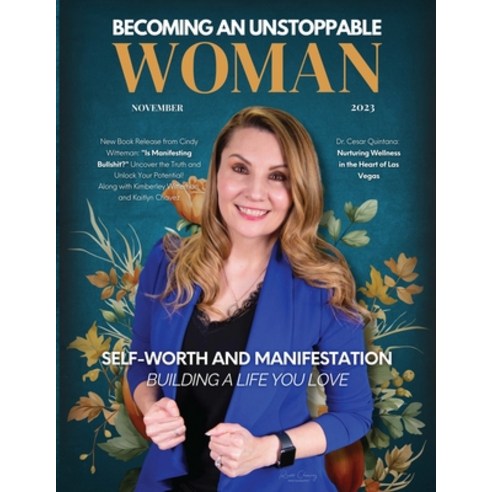 (영문도서) Becoming An Unstoppable Woman Magazine: November 2023 Paperback, She Rises Studios, English, 9781960136695