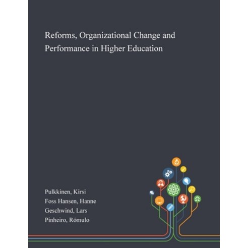 Reforms Organizational Change and Performance in Higher Education Paperback, Saint Philip Street Press, English, 9781013275401