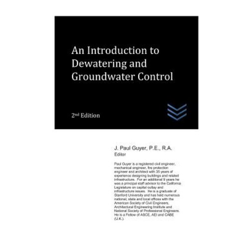 (영문도서) An Introduction to Dewatering and Groundwater Control Paperback, Independently Published, English, 9781718045910