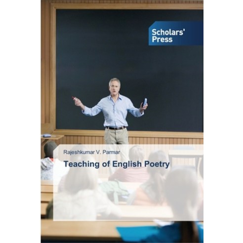 Teaching of English Poetry Paperback, Scholars'' Press