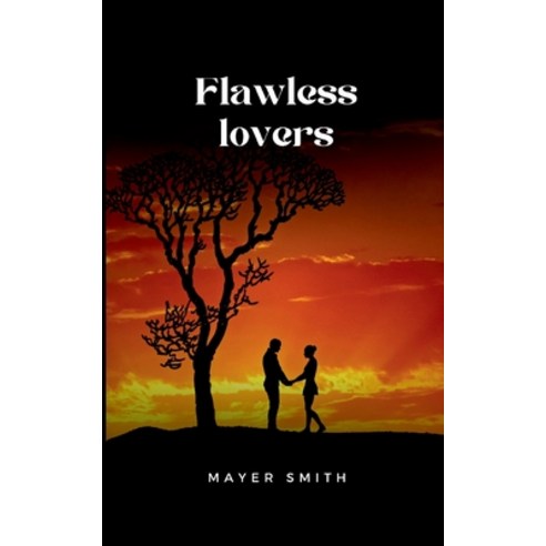 (영문도서) Flawless Lovers Paperback, Mayer Smith, English, 9781325827886