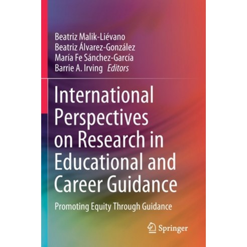 (영문도서) International Perspectives on Research in Educational and Career Guidance: Promoting Equity T... Paperback, Springer, English, 9783030261375