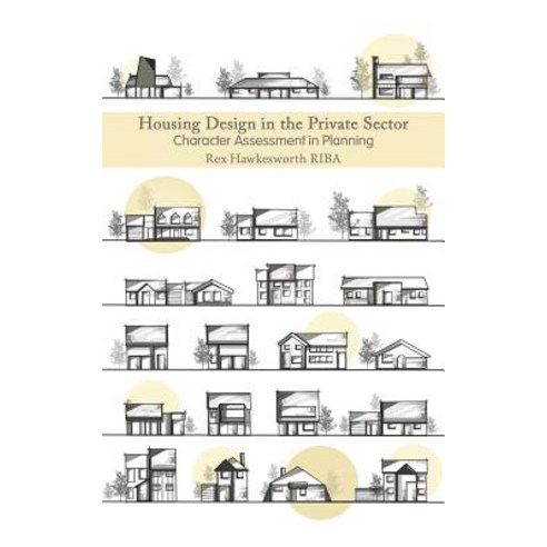Housing Design in the Private Sector Paperback, Austin Macauley