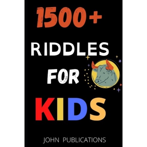 1500+ Riddles For Kids Paperback, Independently Published