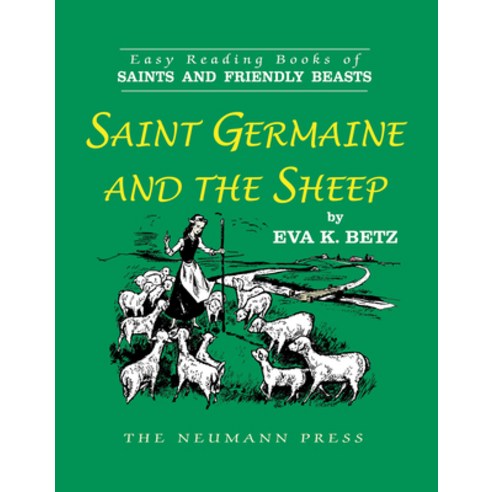 Saint Germaine and the Sheep Paperback, Neumann Press, English, 9781505121001