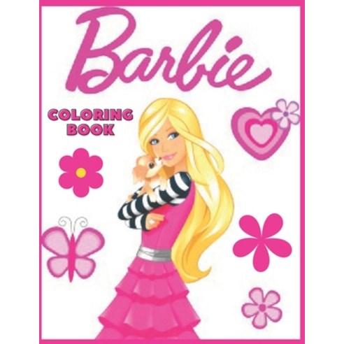 barbie: Coloring Book for Kids and Adults with Fun Easy and Relaxing ...