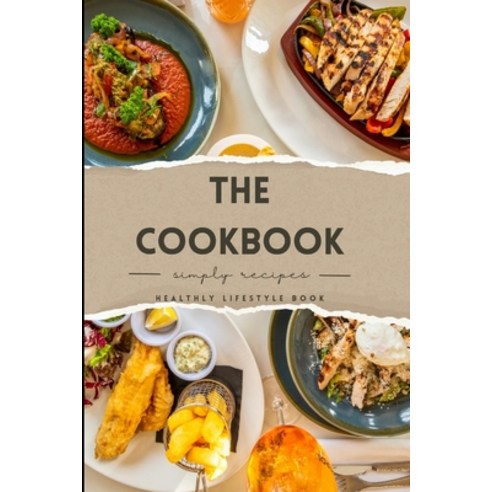(영문도서) "the cook book": how to cook for beginners/professionals Paperback, Independently Published, English, 9798878051453