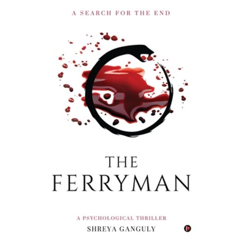 (영문도서) The Ferryman: A Search for the End Paperback, Notion Press, English, 9781685097271