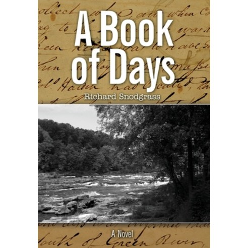 (영문도서) A Book of Days Hardcover, Calling Crow Press, English, 9780999770085
