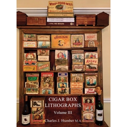 (영문도서) Cigar Box Lithographs Vol. 3 Hardcover, FriesenPress, English, 9781039119178