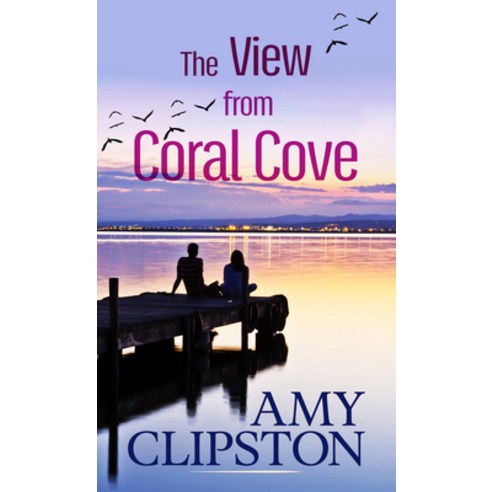 (영문도서) The View from Coral Cove Library Binding, Thorndike Press Large Print, English, 9781432898755