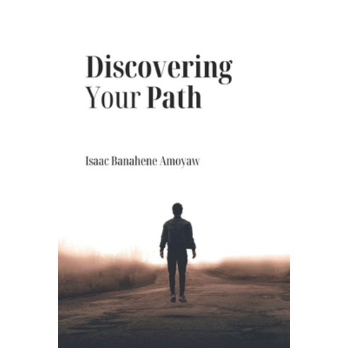 (영문도서) Discovering Your Path Paperback, Independently Published, English, 9798868495601