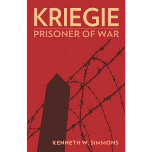 (영문도서) Kriegie: Prisoner of War Paperback, Orchard Innovations, English, 9781951682835