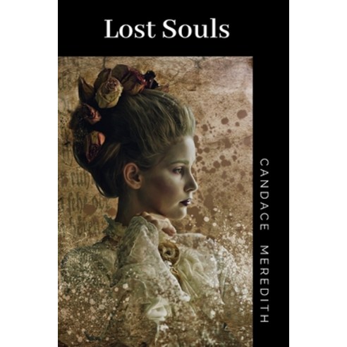 Lost Souls Paperback, Independently Published