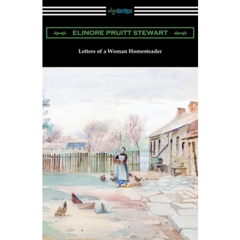 Letters of a Woman Homesteader Paperback, Digireads.com