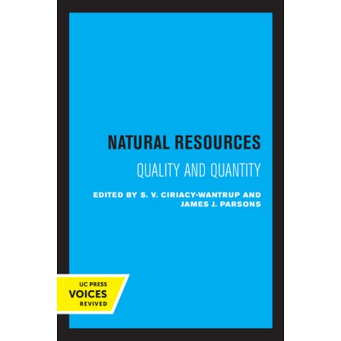 (영문도서) Natural Resources: Quality and Quantity Paperback, University of California Press, English, 9780520332607