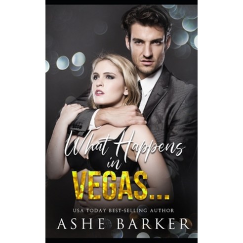 What Happens In Vegas... Paperback, Independently Published, English, 9798737995058
