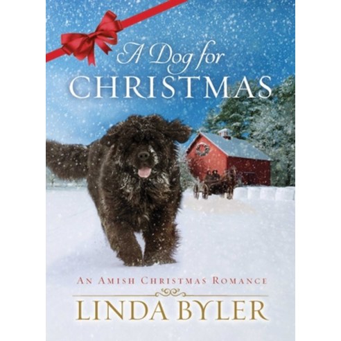 (영문도서) A Dog for Christmas: An Amish Christmas Romance Mass Market Paperbound, Good Books, English, 9781680997606