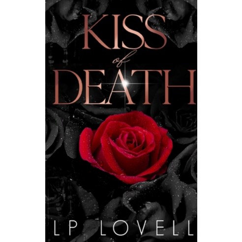 (영문도서) Kiss Of Death Hardcover, LP Lovell, English, 9781944975333