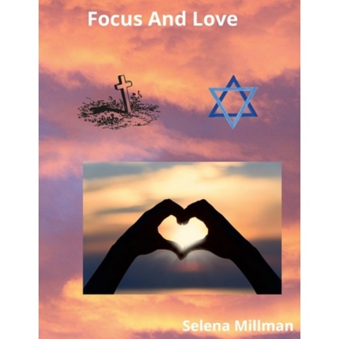 (영문도서) Focus And Love Paperback, Lulu.com, English, 9781458354457