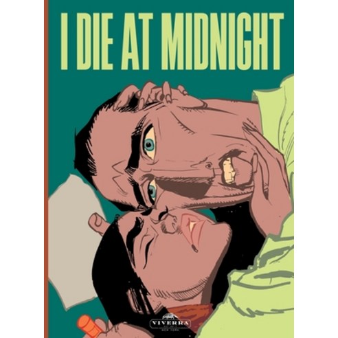 (영문도서) I Die At Midnight Hardcover, Edgy Romcom, English, 9798869086501