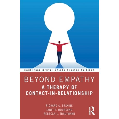 (영문도서) Beyond Empathy: A Therapy of Contact-in-Relationship Paperback, Routledge, English, 9781032322599